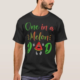 Einer in einem Melon Daddy Vater Watermelon Cooles T-Shirt