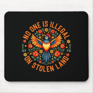 Einer ist illegal auf gestohlenem Land Native Amer Mousepad