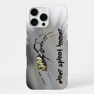 Einer spinnt immer iPhone Hüllen 16 Pro Max Hülle