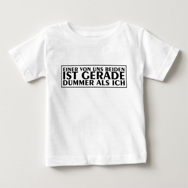 Einer von uns vor gerade dümmer bab baby t-shirt (Vorderseite)