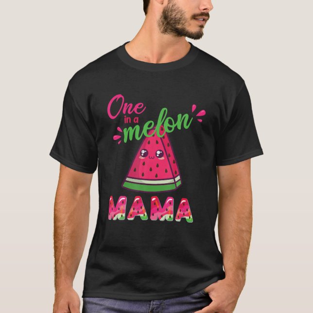 Eines in einem Melon Mama Funny Watermelon T-Shirt (Vorderseite)