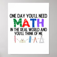 Eines Tages braucht man Mathematik in der realen W