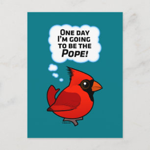 Eines Tages werde ich der Papst sein! Postkarte