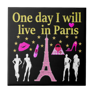 EINES TAGES WERDE ICH IN PARIS LEBEN FLIESE