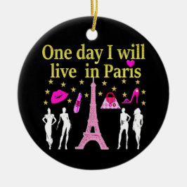 EINES TAGES WERDE ICH IN PARIS LEBEN KERAMIK ORNAMENT
