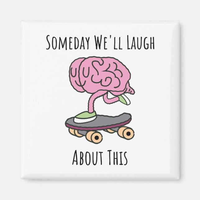 Eines Tages werden wir darüber lachen Magnet (Vorne)