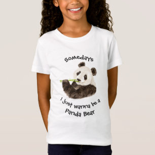 Eines Tages wollte ich, ein Panda Bären Fun Zitat  T-Shirt