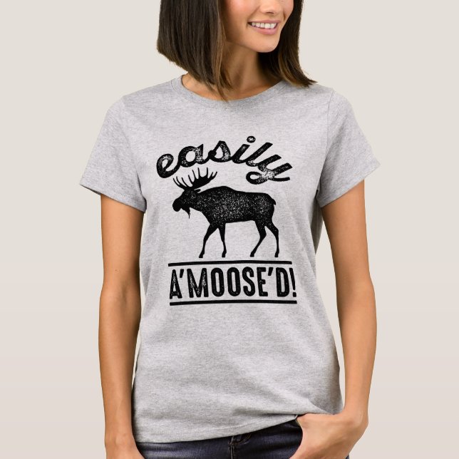 Einfach A’Moose’D T-Shirt (Vorderseite)