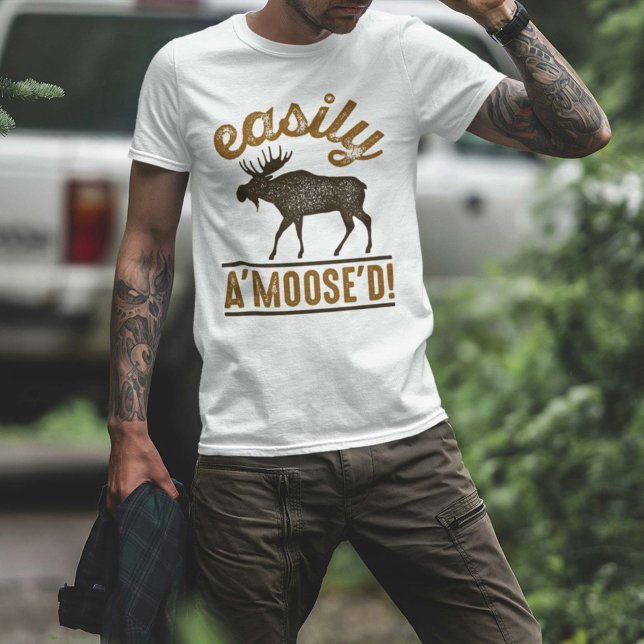 Einfach A’Moose’D T-Shirt (Von Creator hochgeladen)
