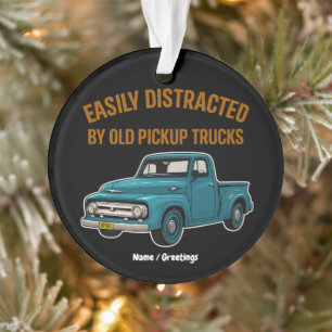 Einfach abgelenkt durch alte Pickup-Trucks Lustig Ornament