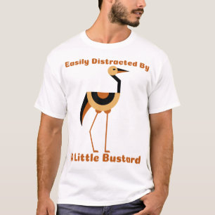 Einfach abgelenkt durch einen Zwergtrappe-Vogelfre T-Shirt