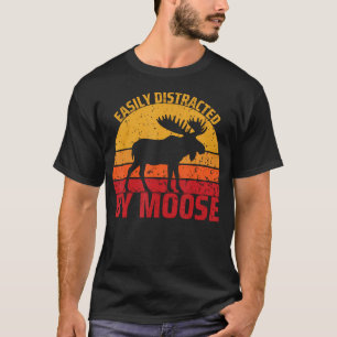Einfach abgelenkt durch Elche Lustiger Elchliebhab T-Shirt
