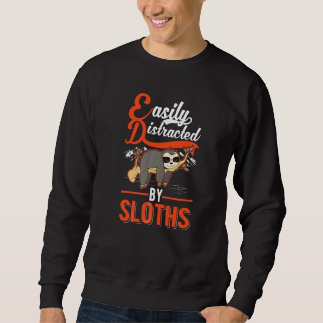 Einfach abgelenkt durch Faultiere Sweatshirt (Vorderseite)
