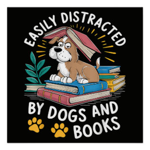 Einfach abgelenkt durch Hunde und Bücher Lustige H Poster