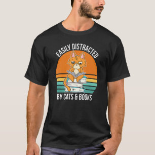 Einfach abgelenkt durch Katzen und Bücher Buchlese T-Shirt