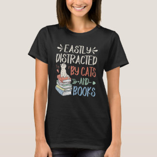Einfach abgelenkt durch Katzen und Bücher  Katze & T-Shirt