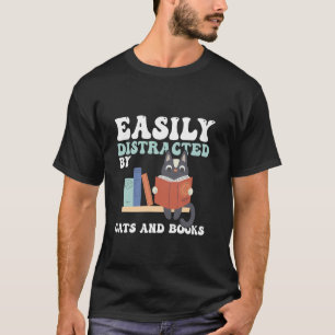 Einfach abgelenkt durch Katzen und Bücher - Lustig T-Shirt