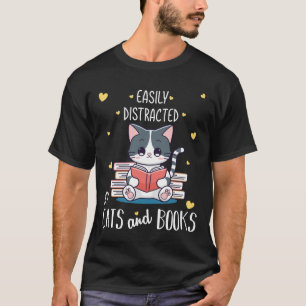 Einfach abgelenkt durch Katzen und Bücher Lustige T-Shirt