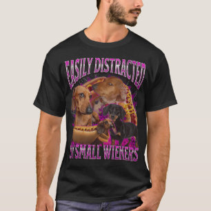 Einfach abgelenkt durch kleine Würstchen Lustiger T-Shirt