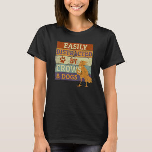 Einfach abgelenkt durch Krähen und Hunde Retro Krä T-Shirt