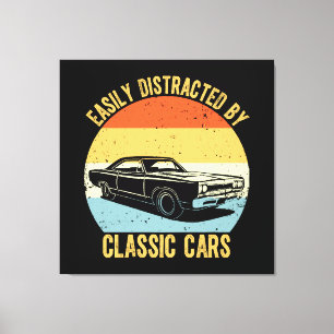 Einfach abgelenkt durch Oldtimer Leinwanddruck