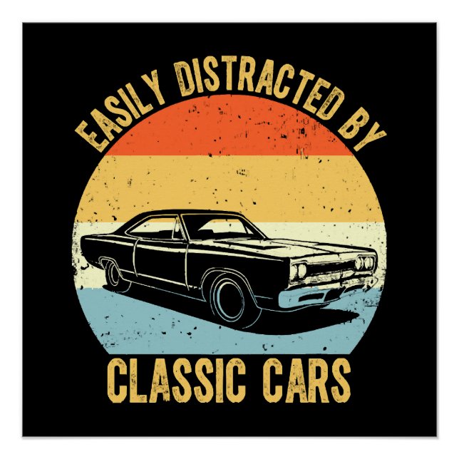 Einfach abgelenkt durch Oldtimer Poster (Vorderseite)