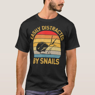 Einfach abgelenkt durch Schnecken T-Shirt