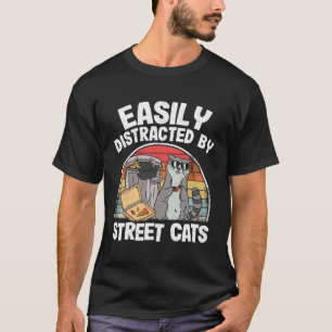 Einfach abgelenkt durch Straßenkatzen Waschbär 13 T-Shirt