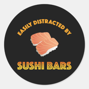 Einfach abgelenkt durch Sushi-Bars Runder Aufkleber