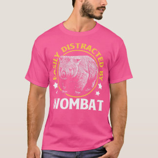 Einfach abgelenkt durch Wombat T-Shirt