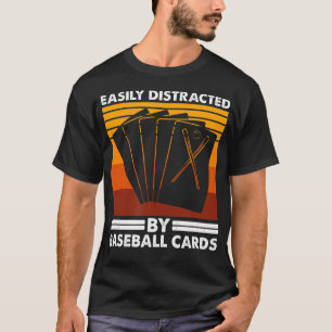 Einfach abgelenkt von Baseballkarten - Sportkarte T-Shirt