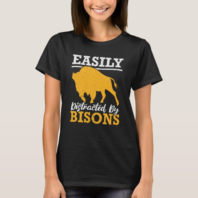 Einfach abgelenkt von Bisons Büffelflüsterer  1 T-Shirt (Vorderseite)