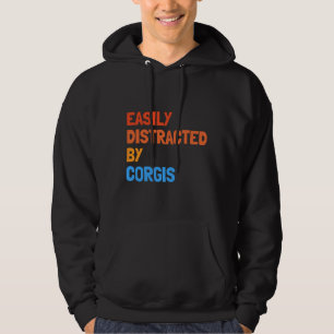 Einfach abgelenkt von Corgis Lustiger Hund Hoodie