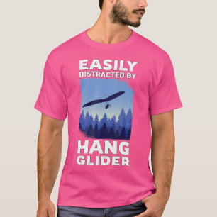 Einfach abgelenkt von Hanggleiter-Geschenk-Hanggle T-Shirt