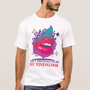 Einfach abgelenkt von heißen Vindaloos - Curry-Lie T-Shirt