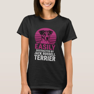 Einfach abgelenkt von Jack Russell Terrier T-Shirt