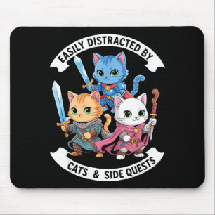 Einfach abgelenkt von Katzen & Nebenquests Lustig Mousepad