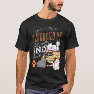 Einfach abgelenkt von Katzen und Büchern Schwarze T-Shirt