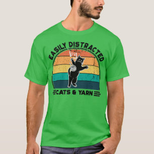 Einfach abgelenkt von Katzen und Garn Perfekt lust T-Shirt