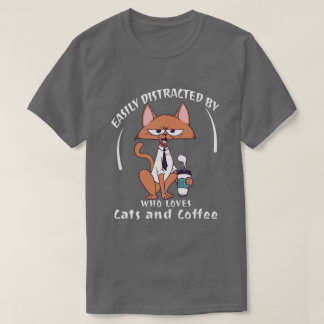 Einfach abgelenkt von Katzen und Kaffee Lustige Ka T-Shirt