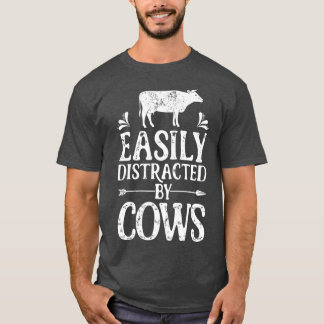 Einfach abgelenkt von Kühen Lustige Kuh-Bäuerin Fr T-Shirt
