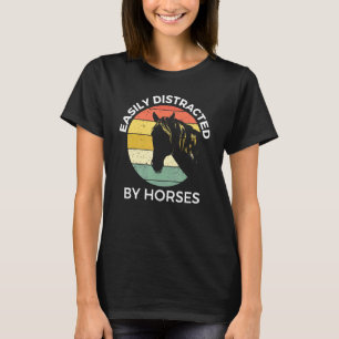 Einfach abgelenkt von Pferden Pferdeliebhaber und T-Shirt