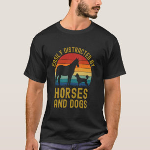 Einfach abgelenkt von Pferden und Hunden Lustiges T-Shirt