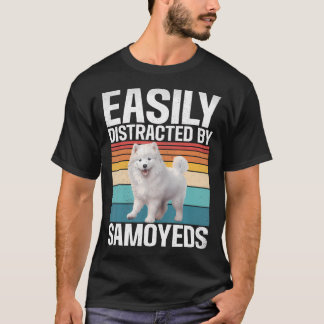 Einfach abgelenkt von Samojeden T-Shirt