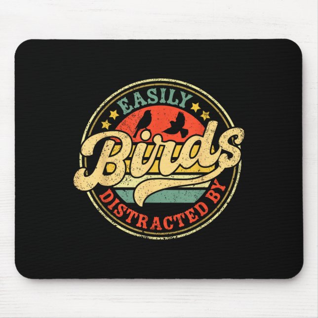 Einfach abgelenkt von Vögeln Lustiges Retro Vintag Mousepad (Vorne)