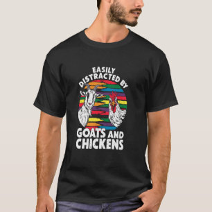 Einfach abgelenkt von Ziegen und Hühnern Lustiger T-Shirt