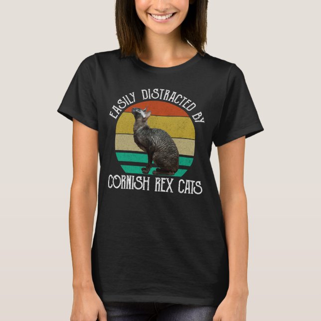 Einfach Ablenkbar Durch Cornish Rex Katzen T-Shirt (Vorderseite)