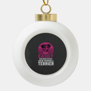 Einfach ablenkbar durch Jack Russell Terrier Keramik Kugel-Ornament