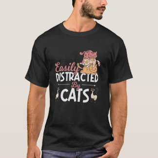 Einfach ablenkbar durch Katzen Lustiger Katzenlieb T-Shirt
