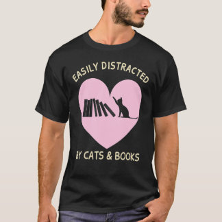 Einfach Ablenkbar Durch Katzen Und Bücher Süße Kat T-Shirt